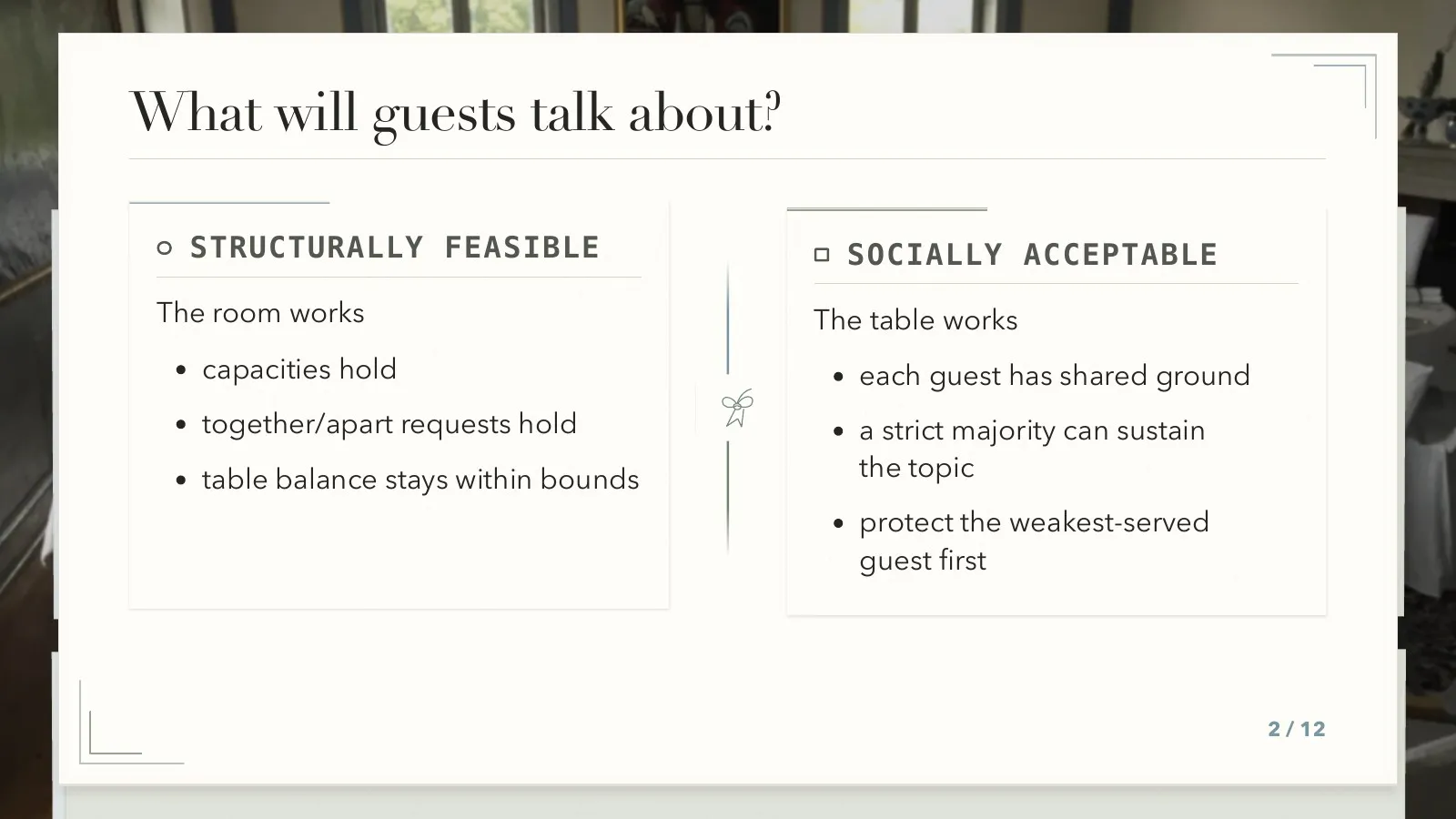 Wedding-themed slide with two stationery-like cards comparing practical seating requirements with shared conversation topics